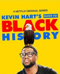 【凯文·哈特：黑人历史指南】[BT下载][英语][喜剧][美国][凯文·哈特/萨尼雅·西德尼][720P]